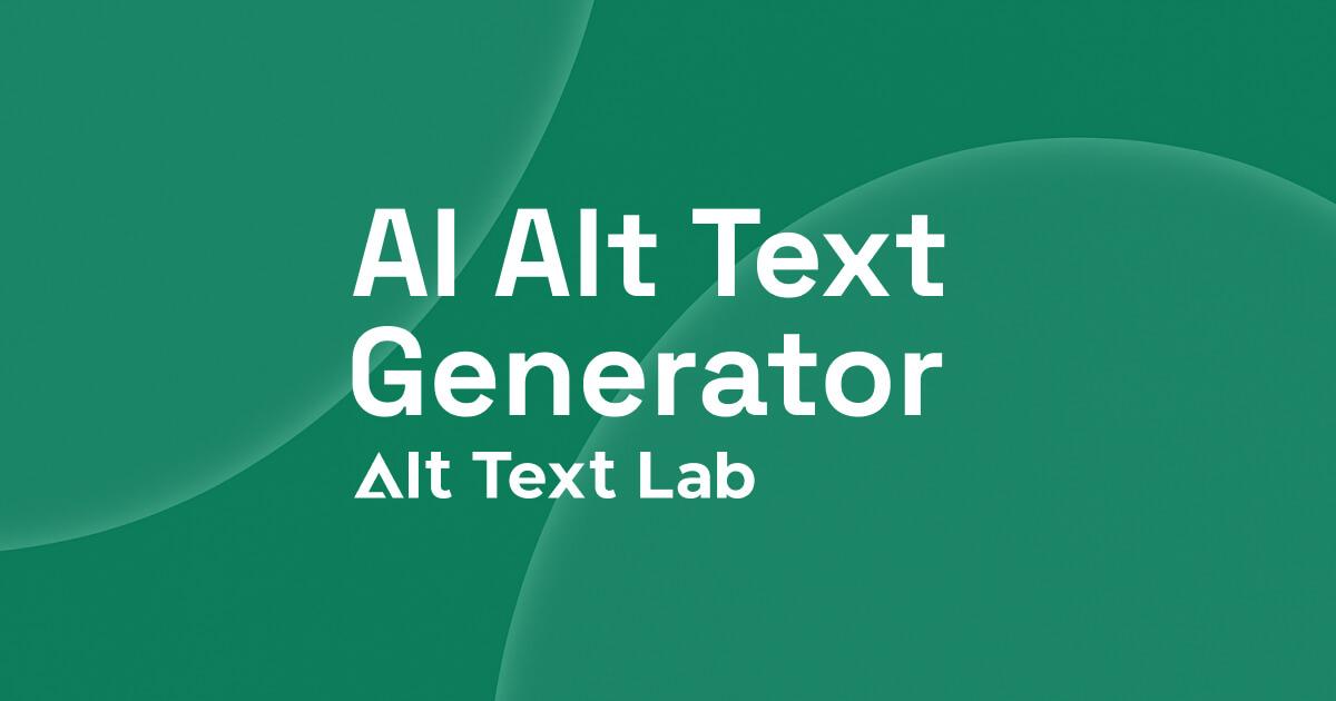 AltTextLab promotional image illustrating AI-generated alt text