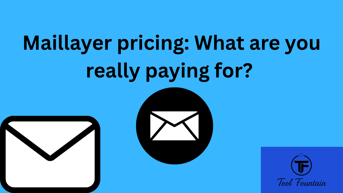 Featured image for a post on Maillayer pricing.