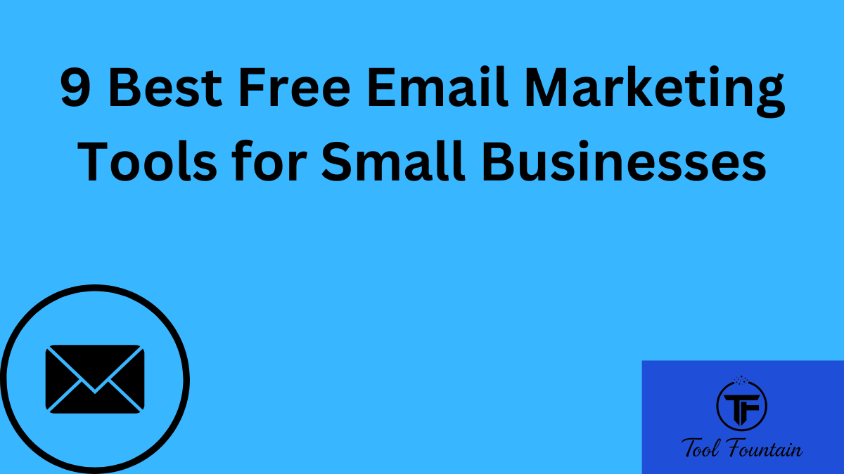 Featured image for a post on the best free email marketing tools for small businesses.